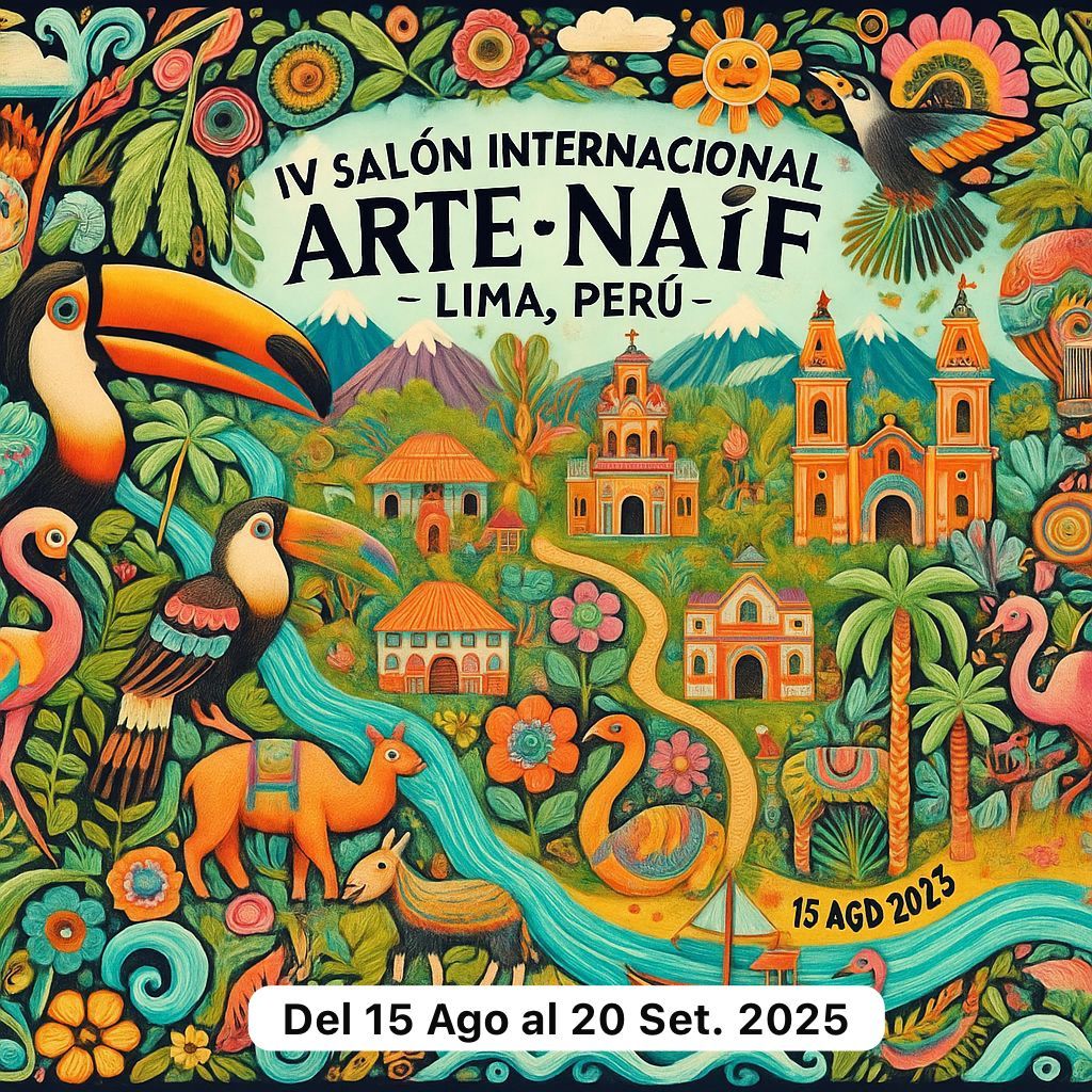 ARTE NAIF-PERÚ 2025