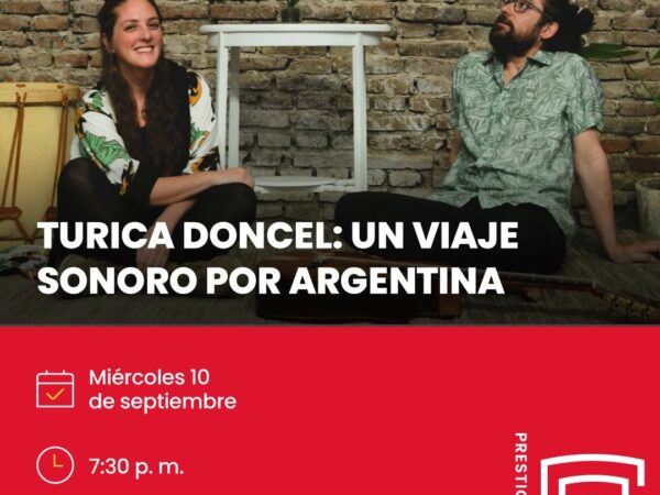 TURICA DONCEL: UN VIAJE SONORO POR ARGENTINA