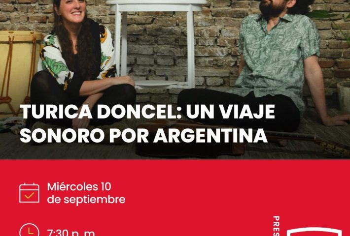 TURICA DONCEL: UN VIAJE SONORO POR ARGENTINA