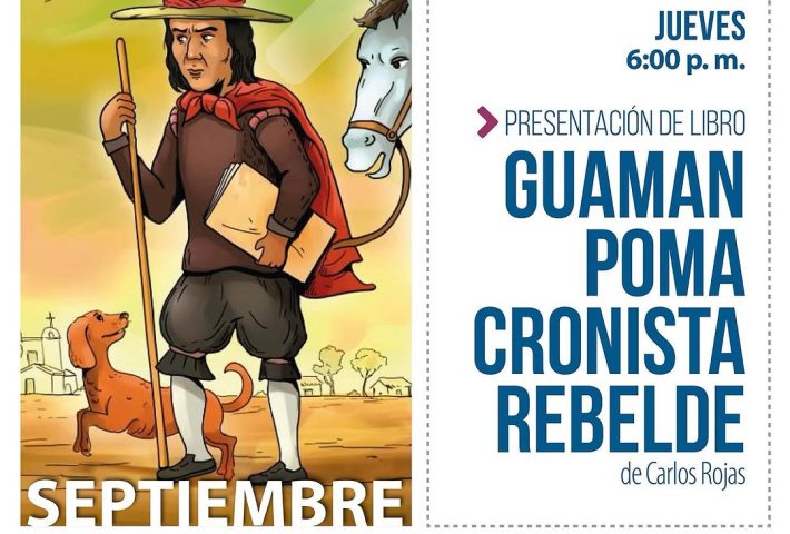 GUAMAN POMA CRONISTA REBELDE