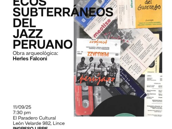 REMINISENCIAS FONOGÁFICAS: «ECOS SUBTERRÁNEOS DEL JAZZ PERUANO»