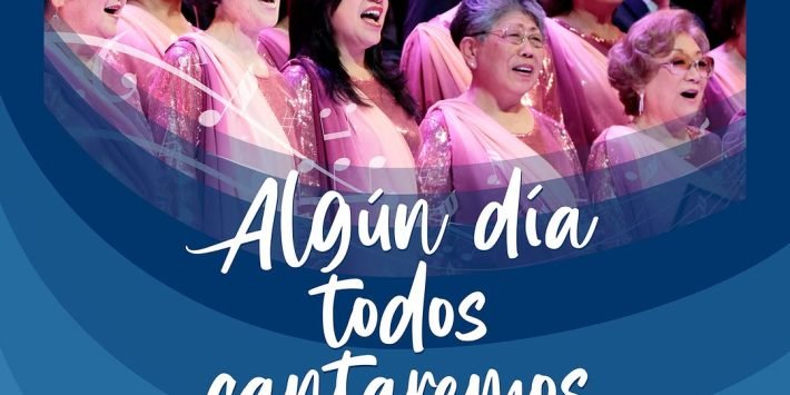 ALGÚN DÍA TODOS CANTAREMOS