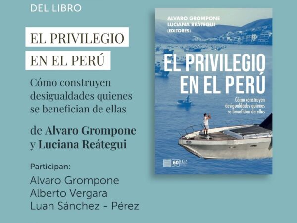 EL PRIVILEGIO EN EL PERÚ