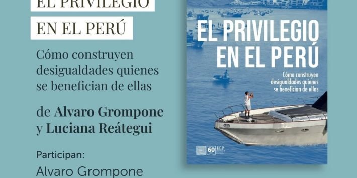 EL PRIVILEGIO EN EL PERÚ