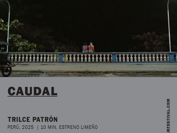 CAUDAL + EL HUATRILA