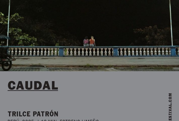 CAUDAL + EL HUATRILA