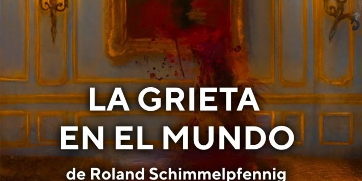 LA GRIETA EN EL MUNDO