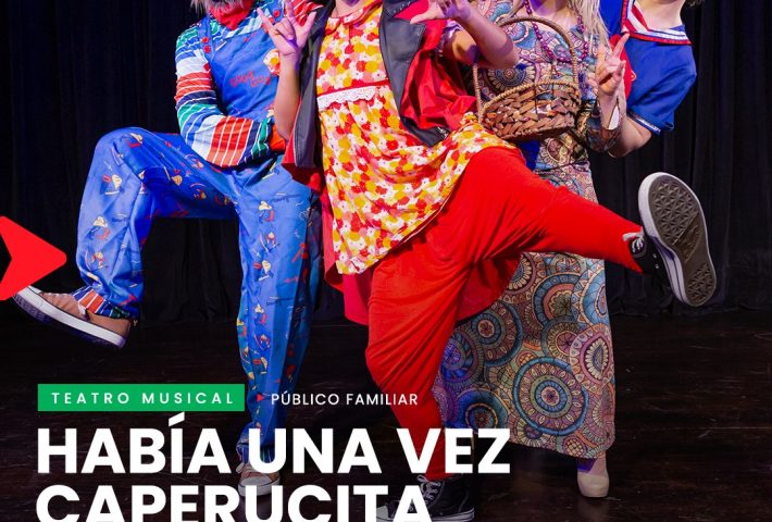 HABÍA UNA VEZ CAPERUCITA