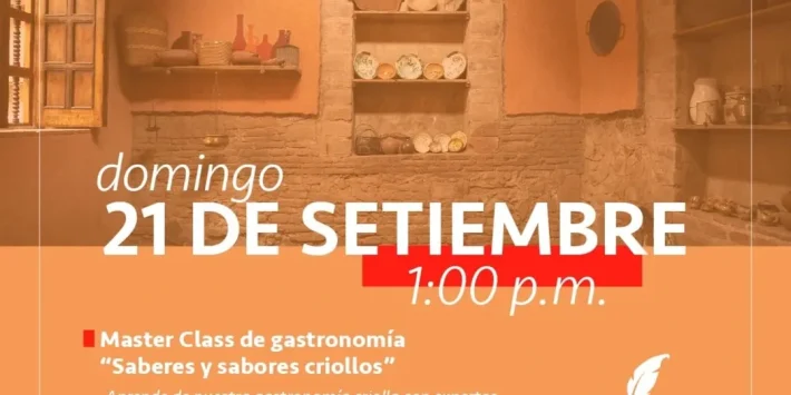 MASTER CLASS DE GASTRONOMÍA «SABERES Y SABORES CRIOLLOS»