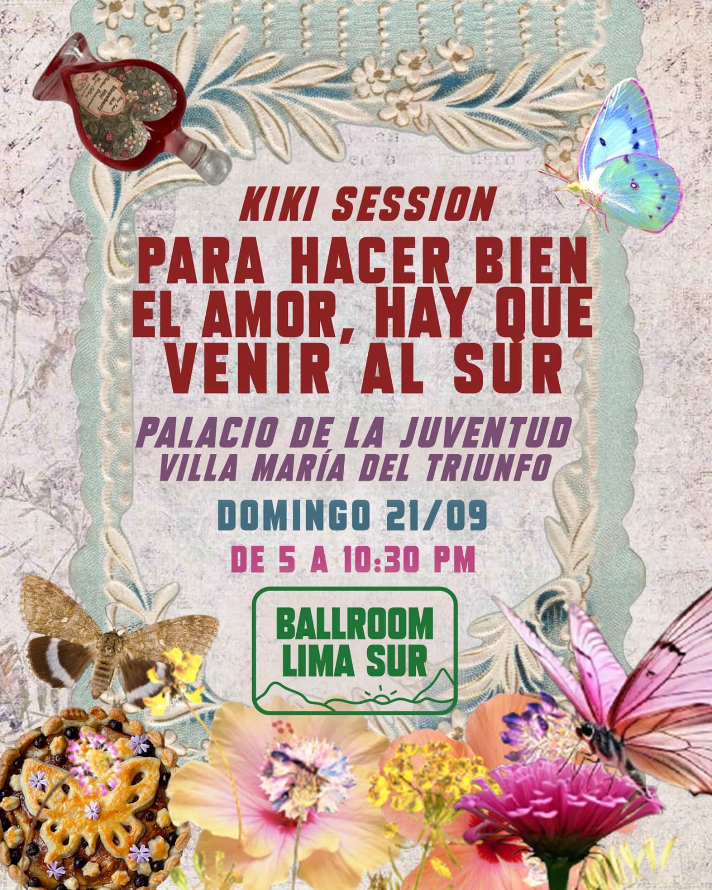 PARA HACER BIEN EL AMOR, HAY QUE VENIR AL SUR: KIKI SESSIÓN