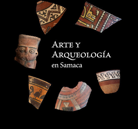 ARTE Y ARQUEOLOGÍA EN SAMACA