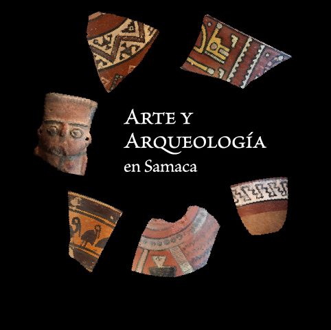 ARTE Y ARQUEOLOGÍA EN SAMACA