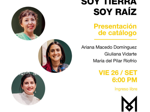 SOY TIERRA, SOY RAÍZ