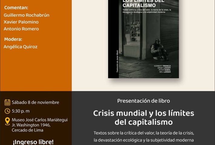 CRISIS MUNDIAL Y LOS LÍMITES DEL CAPITALISMO