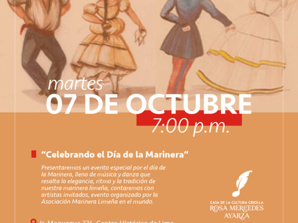 CELEBRANDO EL DÍA DE LA MARINERA