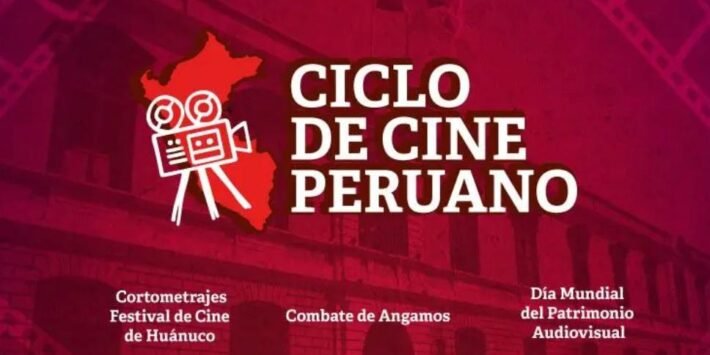 CICLO DE CINE PERUANO GRATIS EN EL CCSM