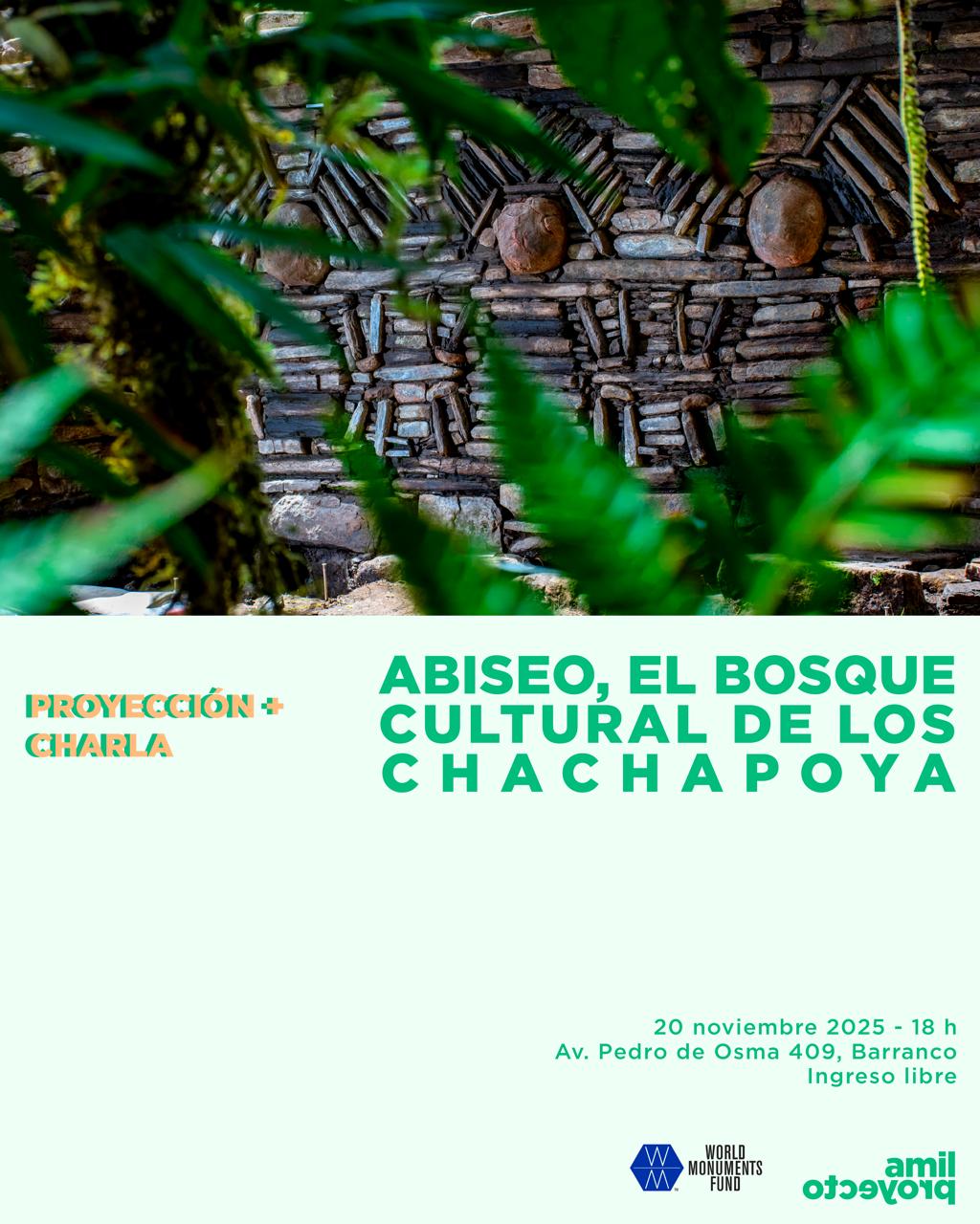 ABISEO, EL BOSQUE CULTURAL DE LOS CHACHAPOYA