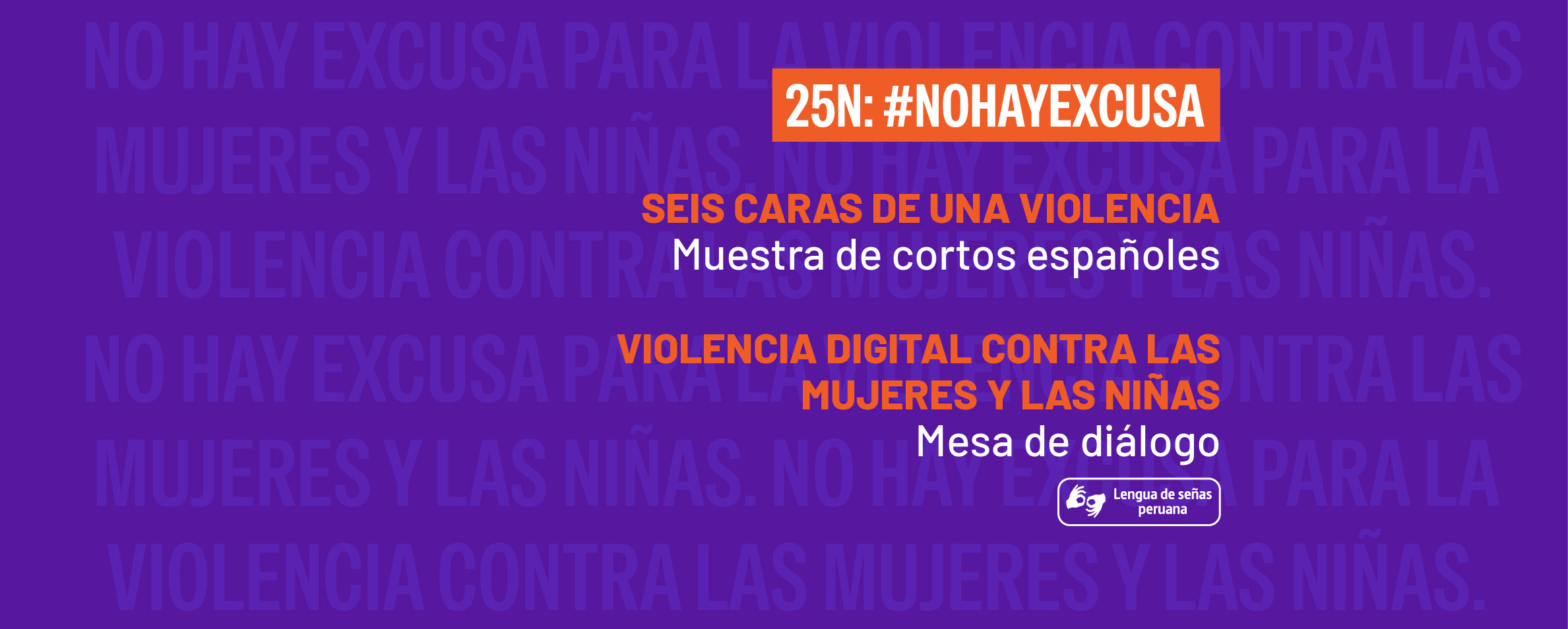 25N: #NOHAYEXCUSA