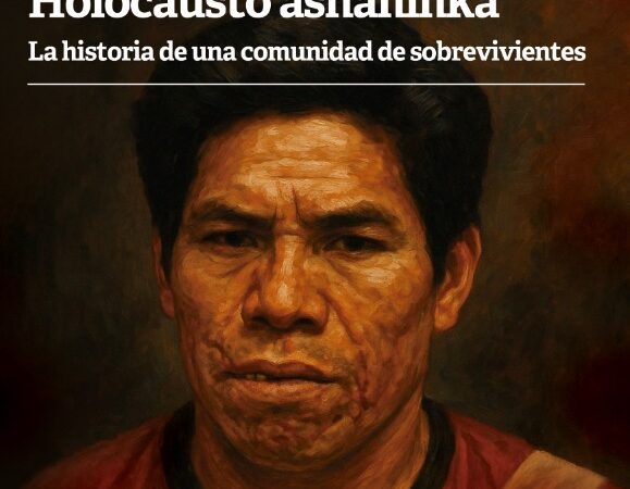 HOLOCAUSTO ASHÁNINKA