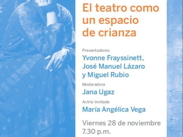 EL TEATRO COMO UN ESPACIO DE CRIANZA