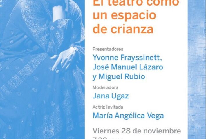 EL TEATRO COMO UN ESPACIO DE CRIANZA