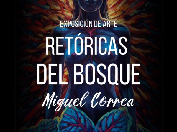 RETÓRICAS DEL BOSQUE