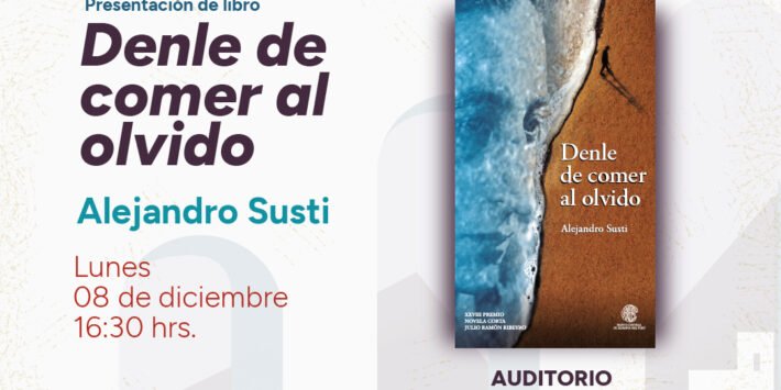 DENLE DE COMER AL OLVIDO