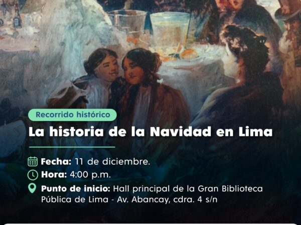 LA HISTORIA DE LA NAVIDAD EN LIMA