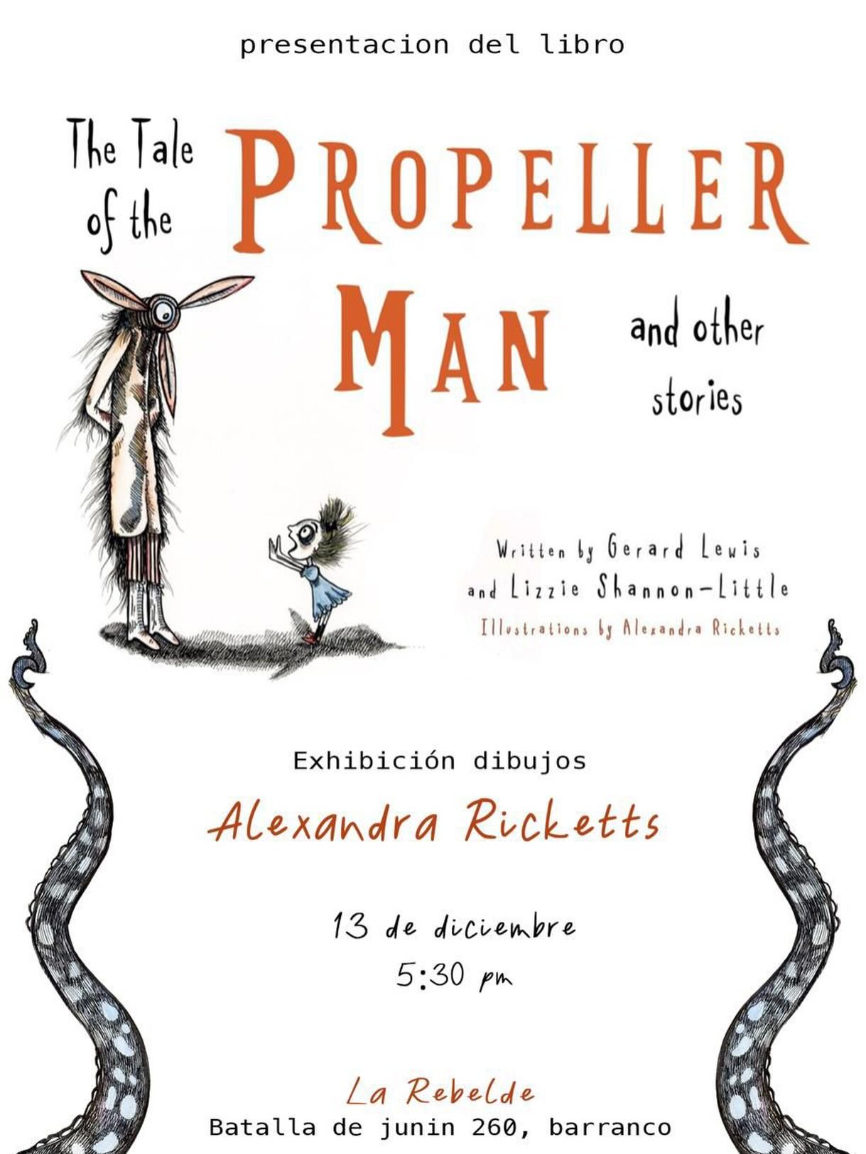 THE TALE OF THE PROPELLER MAN