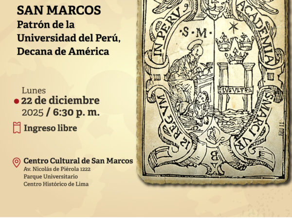 SAN MARCOS: PATRÓN DE LA UNIVERSIDAD DEL PERÚ