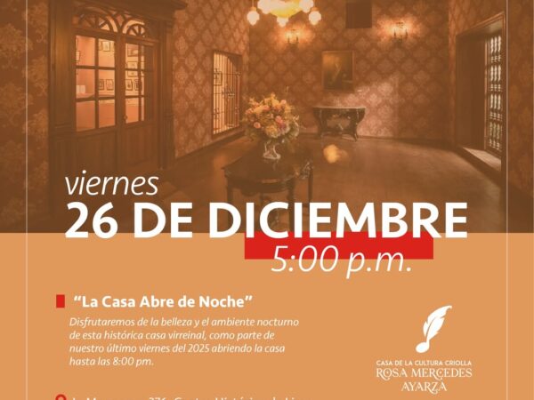 LA CASA ABRE DE NOCHE