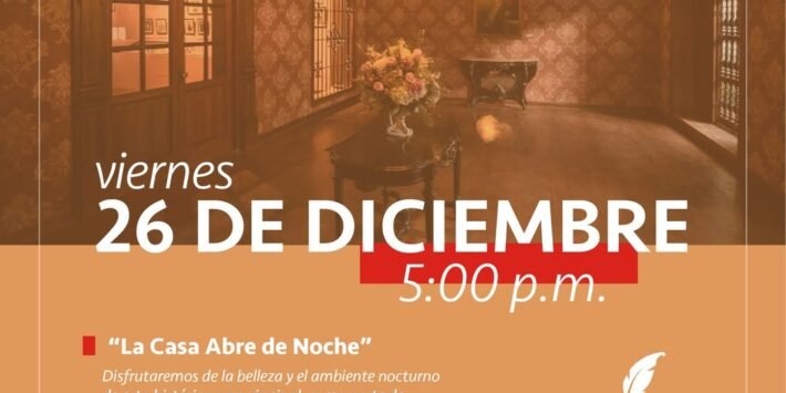 LA CASA ABRE DE NOCHE