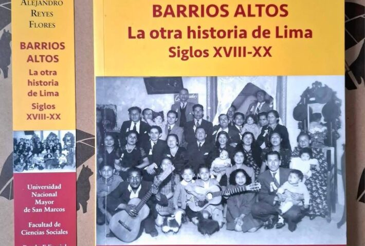 BARRIOS ALTOS. LA OTRA HISTORIA DE LIMA