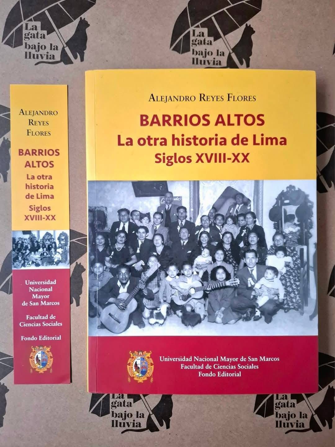 BARRIOS ALTOS. LA OTRA HISTORIA DE LIMA