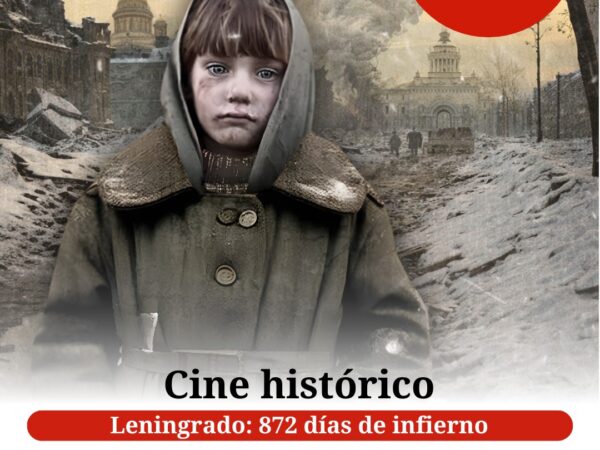LENINGRADO: 872 DÍAS DE INFIERNO