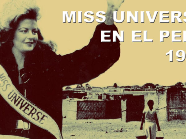 MISS UNIVERSO EN EL PERÚ