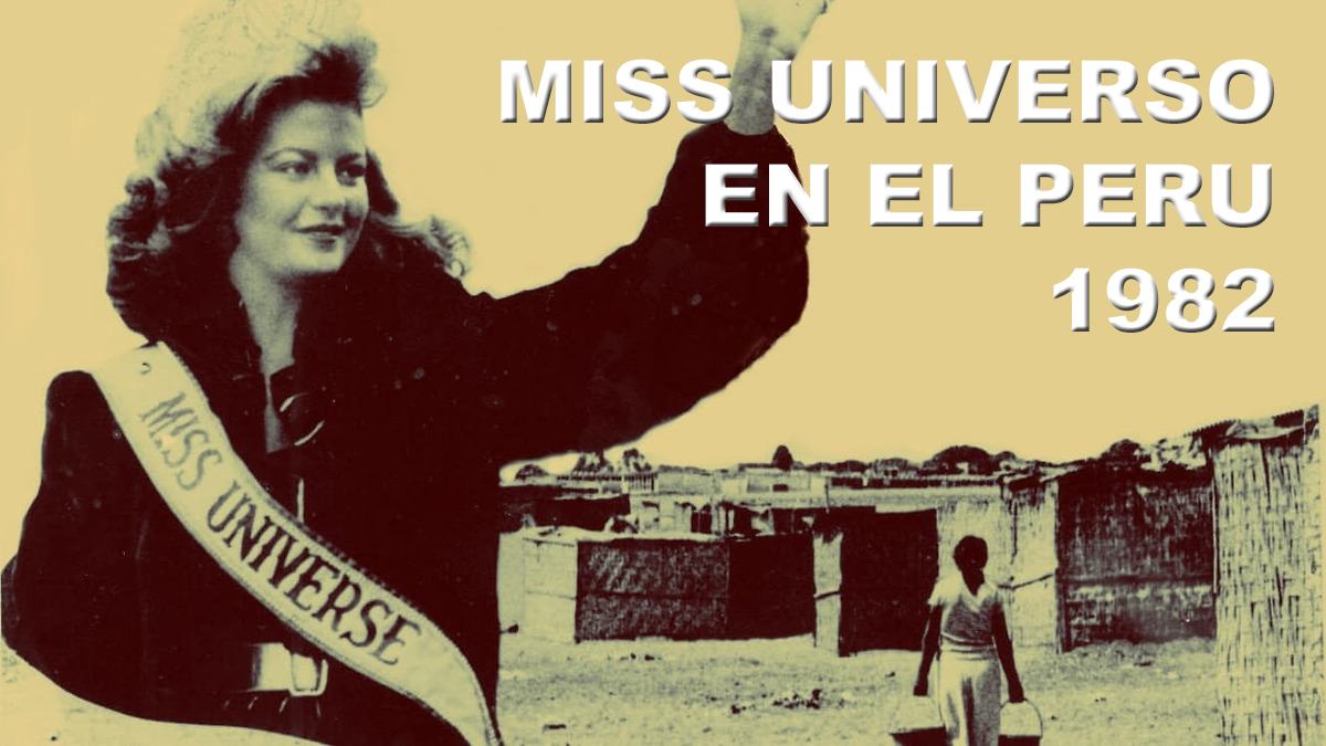 MISS UNIVERSO EN EL PERÚ