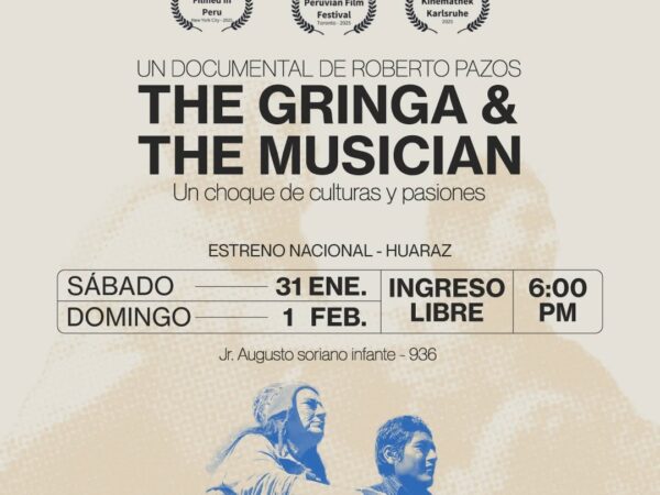 THE GRINGA & THE MUSICIAN