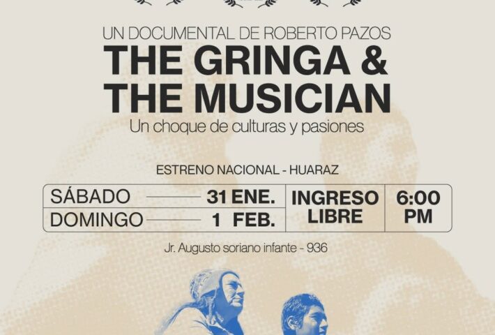 THE GRINGA & THE MUSICIAN