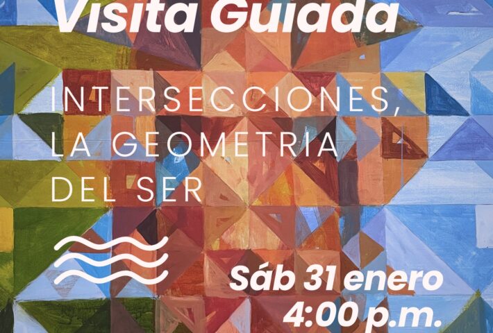 INTERSECCIONES: LA GEOMETRÍA DEL SER