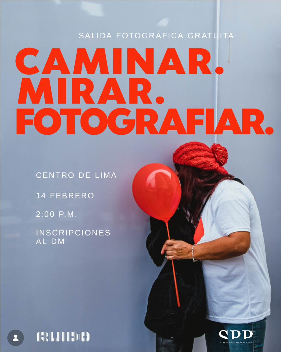 CAMINAR. MIRAR. FOTOGRAFIAR