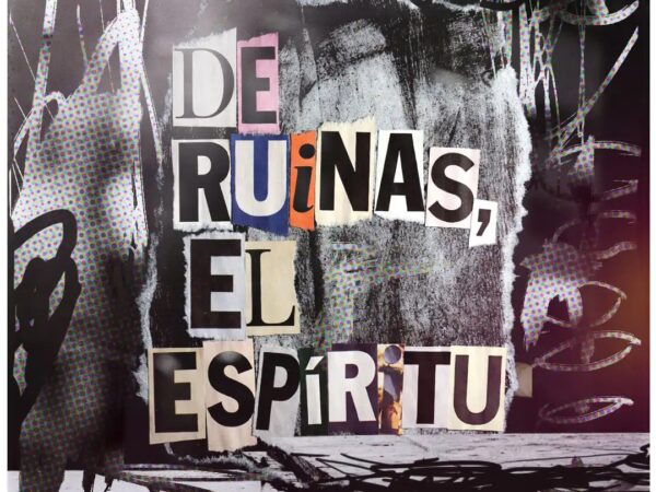 DE RUINAS, EL ESPÍRITU