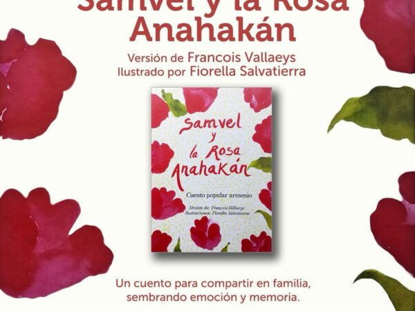 SAMVEL Y LA ROSA ANAHAKAN