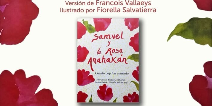 SAMVEL Y LA ROSA ANAHAKAN