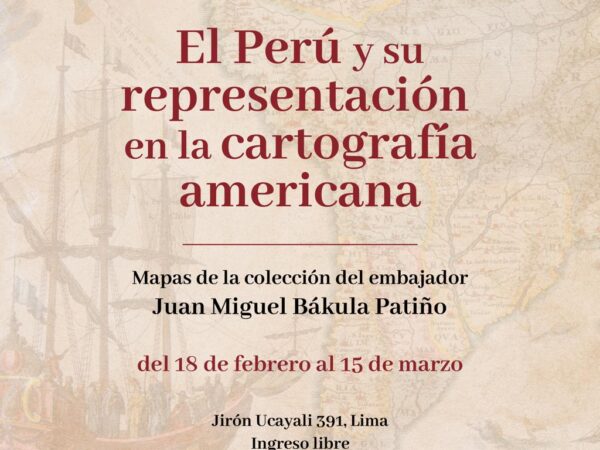 EL PERÚ Y SU REPRESENTACIÓN EN LA CARTOGRAFÍA