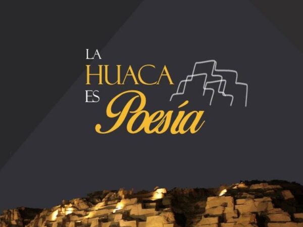 LA HUACA ES POESÍA