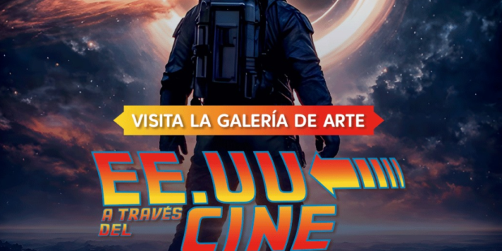 ESTADOS UNIDOS A TRAVÉS DEL CINE