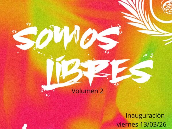 SOMOS LIBRES. VOLUMEN 2