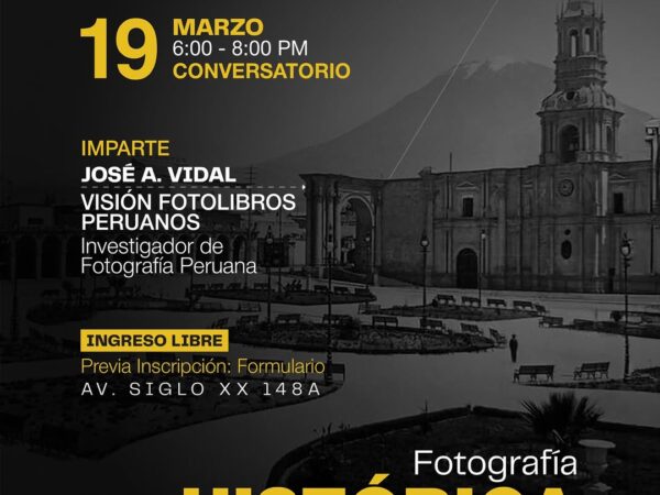 FOTOGRAFÍA HISTÓRICA AREQUIPA