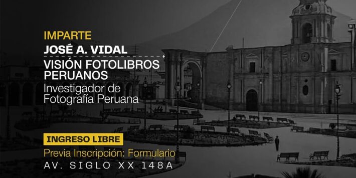 FOTOGRAFÍA HISTÓRICA AREQUIPA